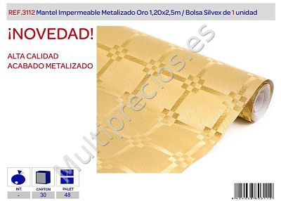 MANTEL IMPERMEABLE ORO METALIZADO 1,20 X (0)