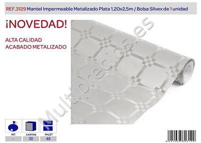 MANTEL IMPERMEABLE PLATA METALIZADO 1,20 (0)